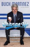 Change Up (eBook, ePUB)