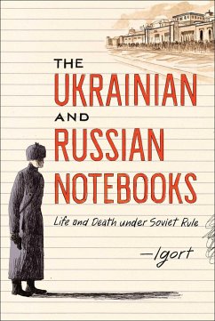 The Ukrainian and Russian Notebooks (eBook, ePUB) - Igort