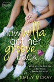 How Willa Got Her Groove Back (eBook, ePUB)