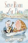 Save Room for Pie (eBook, ePUB) Save Room for Pie (eBook, ePUB)