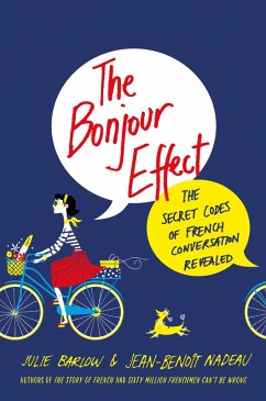 The Bonjour Effect (eBook, ePUB) - Barlow, Julie; Nadeau, Jean-Benoit