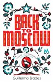 Back to Moscow (eBook, ePUB)