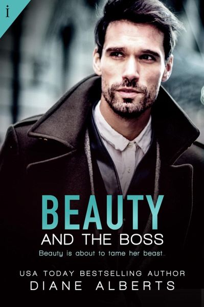 Beauty and the Boss (eBook, ePUB) Beauty and the Boss (eBook, ePUB)