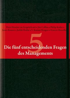 Die fünf entscheidenden Fragen des Managements (eBook, ePUB) - Drucker, Peter F.