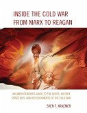 Inside the Cold War From Marx to Reagan (eBook, ePUB) Inside the Cold War From Marx to Reagan (eBook, ePUB)