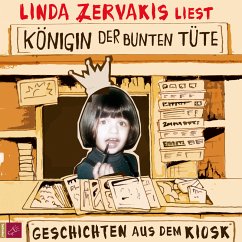 Königin der bunten Tüte (MP3-Download) - Zervakis, Linda