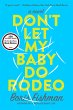 Don't Let My Baby Do Rodeo (eBook, ePUB) - Bild 1
