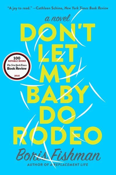 Don't Let My Baby Do Rodeo (eBook, ePUB)