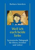 Weil ich euch beide liebe (eBook, ePUB)