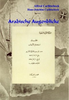 Arabische Augenblicke - Carlitscheck, Alfred; Carlitscheck, Hans-Joachim