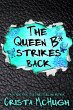 The Queen B* Strikes Back (eBook, ePUB) - Bild 1