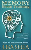 Memory Brain Training - Book 1: Amusement Parks (eBook, ePUB)