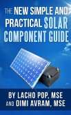 The New Simple And Practical Solar Component Guide (eBook, ePUB)