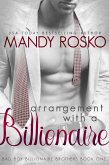 Arrangement with a Billionaire (Bad Boy Billionaire Brothers, #1) (eBook, ePUB) Arrangement with a Billionaire (Bad Boy Billionaire Brothers, #1) (eBook, ePUB)