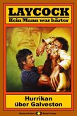 Hurrikan über Galveston / Laycock Western Bd.103 (eBook, ePUB)