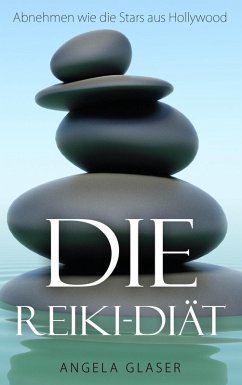 Die Reiki-Diät (eBook, ePUB) - Glaser, Angela