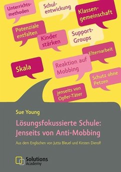 Cover Lösungsfokussierte Schule: Jenseits von Anti-Mobbing (eBook, ePUB)
