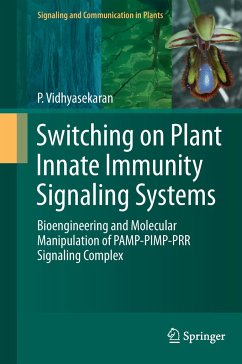 Switching on Plant Innate Immunity Signaling Systems - Vidhyasekaran, P.