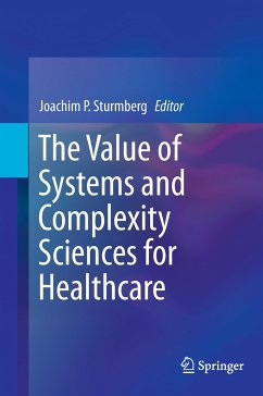 The Value of Systems and Complexity Sciences for Healthcare