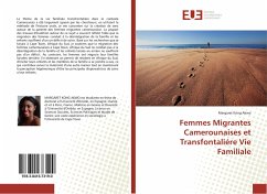 Femmes Migrantes Camerounaises et Transfontaliére Vie Familiale - Kong Akwo, Margaret