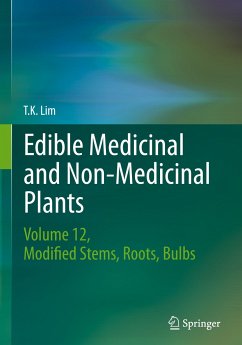 Edible Medicinal and Non-Medicinal Plants - Lim, T. K.