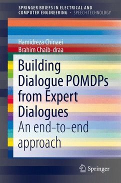 Building Dialogue POMDPs from Expert Dialogues - Chinaei, Hamidreza;Chaib-draa, Brahim