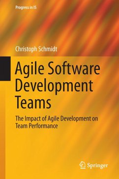 Agile Software Development Teams - Schmidt, Christoph