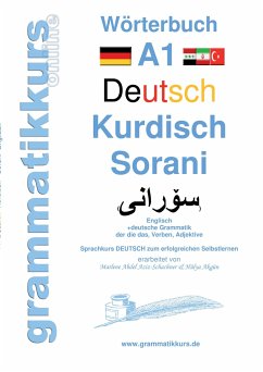 Wörterbuch Deutsch Kurdisch Sorani Niveau A1 - Abdel Aziz-Schachner, Marlene Milena;Akgün, Hülya