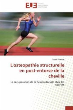 L'osteopathie structurelle en post-entorse de la cheville - Gherbal, Tarek