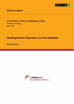 Metallografische Präparation von Uran-Molybdän (eBook, PDF)