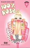 100% Rose (eBook, ePUB)