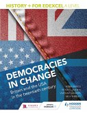 History+ for Edexcel A Level: Democracies in change: Britain and the USA in the twentieth century (eBook, ePUB)