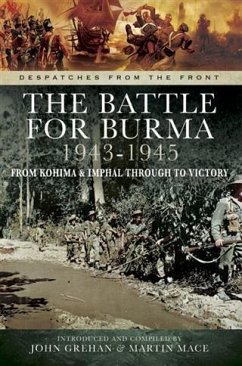Battle for Burma 1943-1945 (eBook, ePUB) - Grehan, John