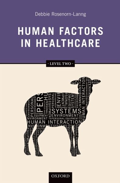 Human Factors in Healthcare: Level Two (eBook, ePUB)