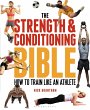 The Strength and Conditioning Bible... - Bild 1