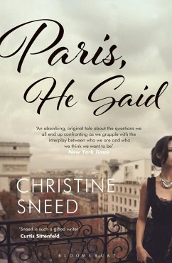Paris, He Said (eBook, ePUB) - Sneed, Christine