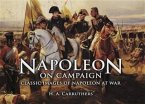 Napoleon on Campaign (eBook, ePUB)