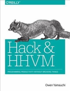 Hack and HHVM (eBook, PDF) - Yamauchi, Owen