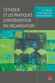 L'ethique et les pratiques d'intervention en organisation (eBook, PDF) L'ethique et les pratiques d'intervention en organisation (eBook, PDF)