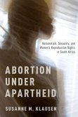 Abortion Under Apartheid (eBook, PDF)