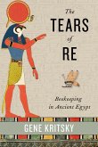 The Tears of Re (eBook, ePUB)