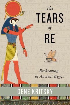 The Tears of Re (eBook, ePUB) - Kritsky, Gene