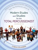Modern Etudes and Studies for the Total Percussionist (eBook, PDF)