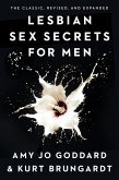 Lesbian Sex Secrets for Men, Revised and Expanded (eBook, ePUB)