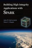 Building High Integrity Applications with SPARK (eBook, PDF)