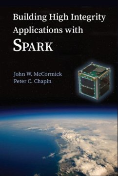 Building High Integrity Applications with SPARK (eBook, PDF) - Mccormick, John W.