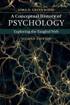 Conceptual History of Psychology (eBook, PDF) - Greenwood, John D.