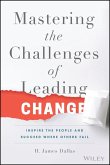 Mastering the Challenges of Leading Change (eBook, ePUB) Mastering the Challenges of Leading Change (eBook, ePUB)