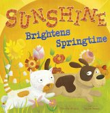 Sunshine Brightens Springtime (eBook, PDF)