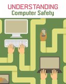 Understanding Computer Safety (eBook, PDF)